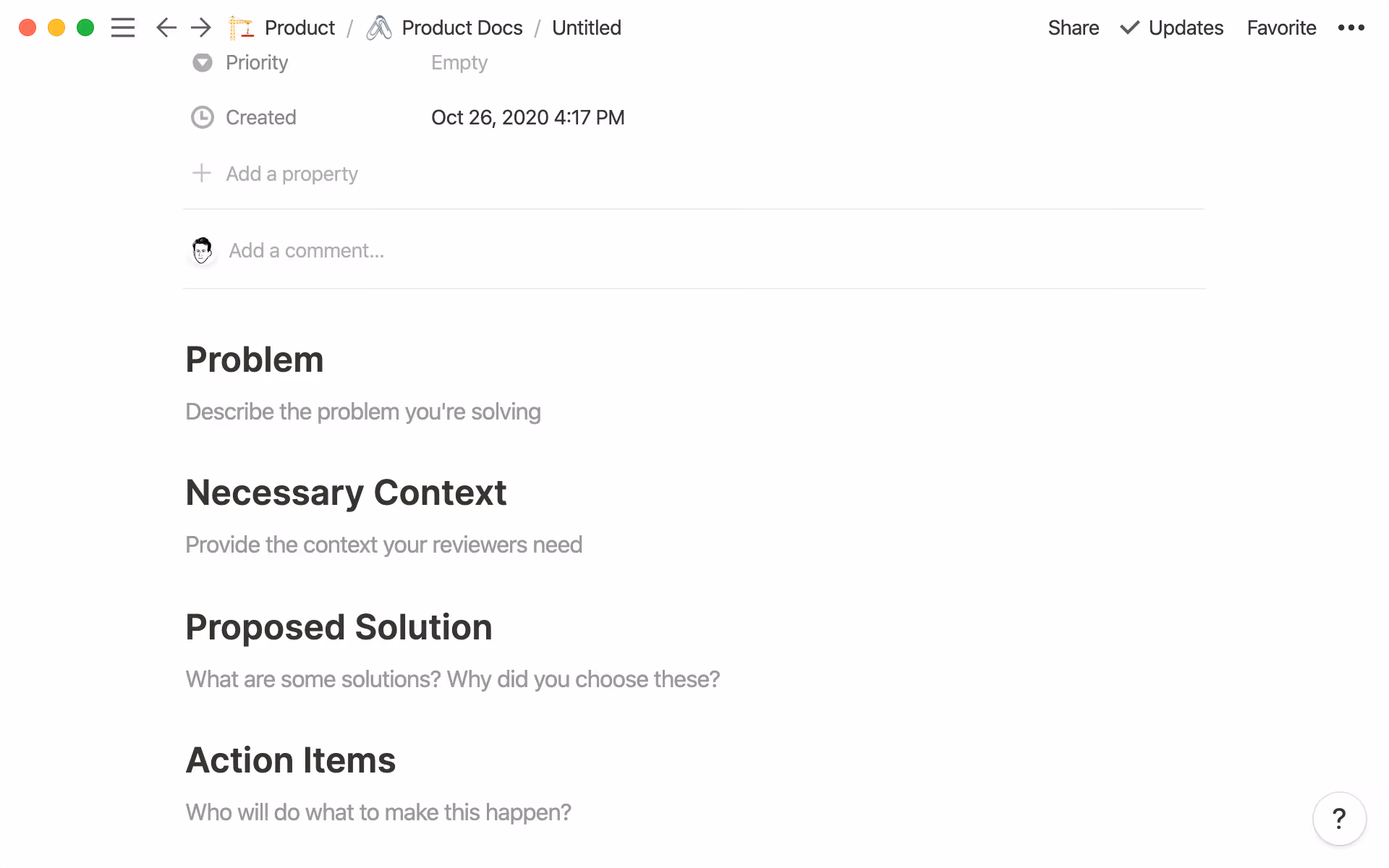 Similarly, document templates help your team see all the edge cases of a project.